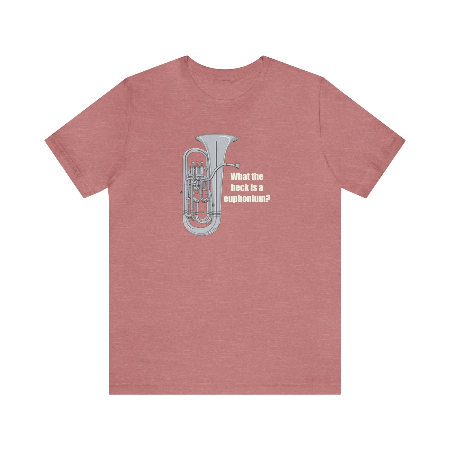 What the heck is a euphonium shirt