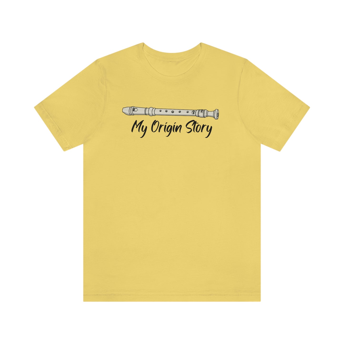 My origin story recorder shirt